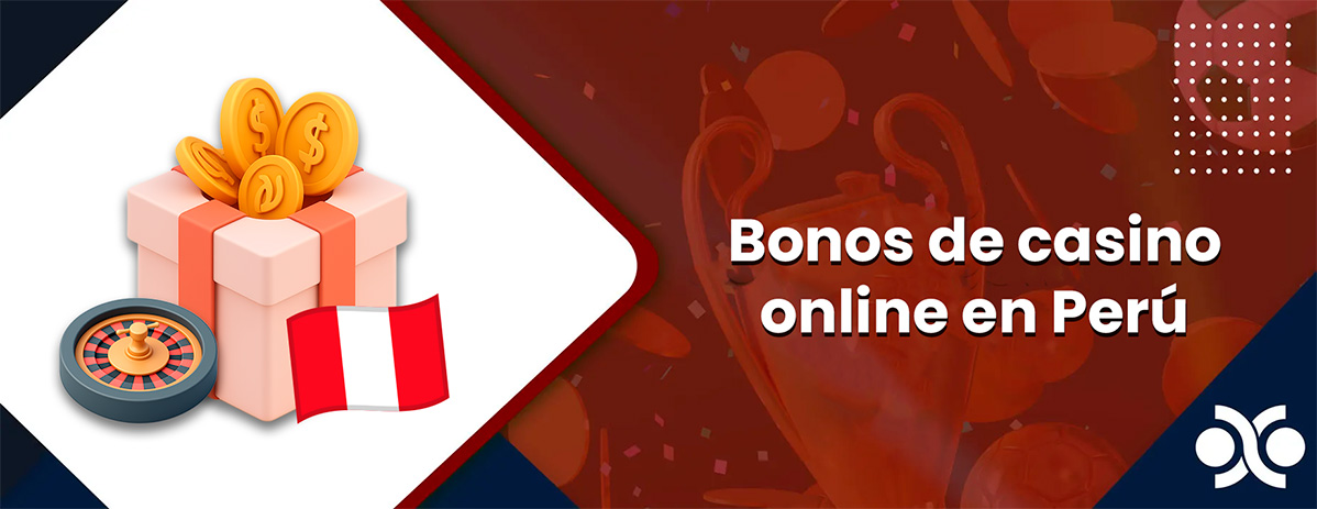 Bonos de casino online en Perú