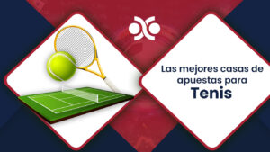 las mejores casas de apuestas para tenis en Peru