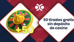 50 giros gratis sin deposito peru