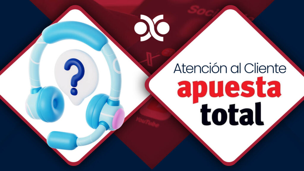 Atención al cliente de Apuesta Total Perú