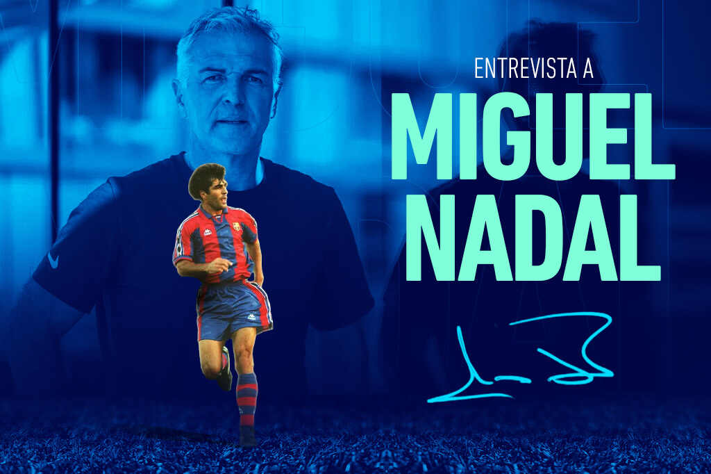 Entrevista de Miguel Nadal
