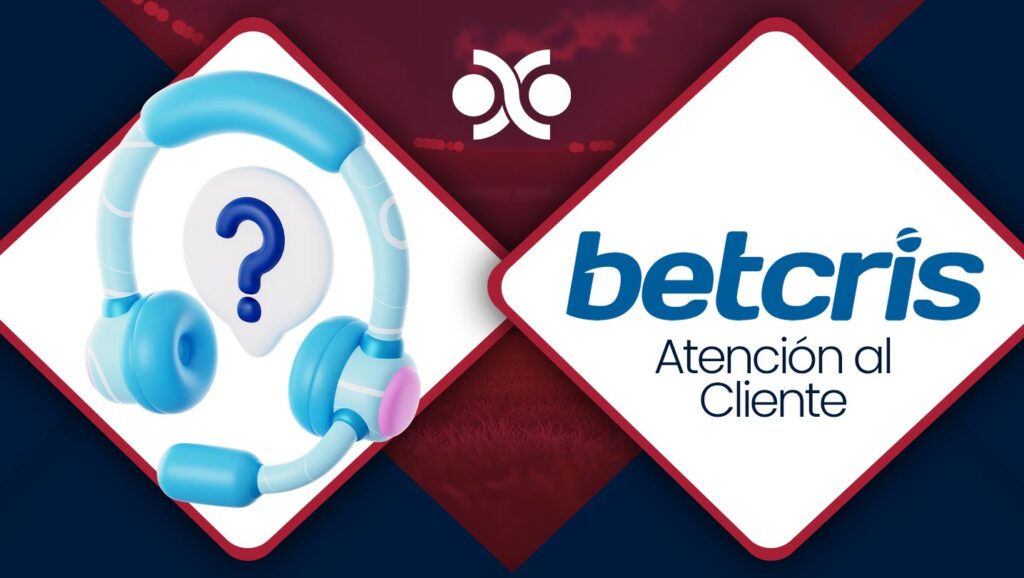 Atención al cliente en Betcris | Perú