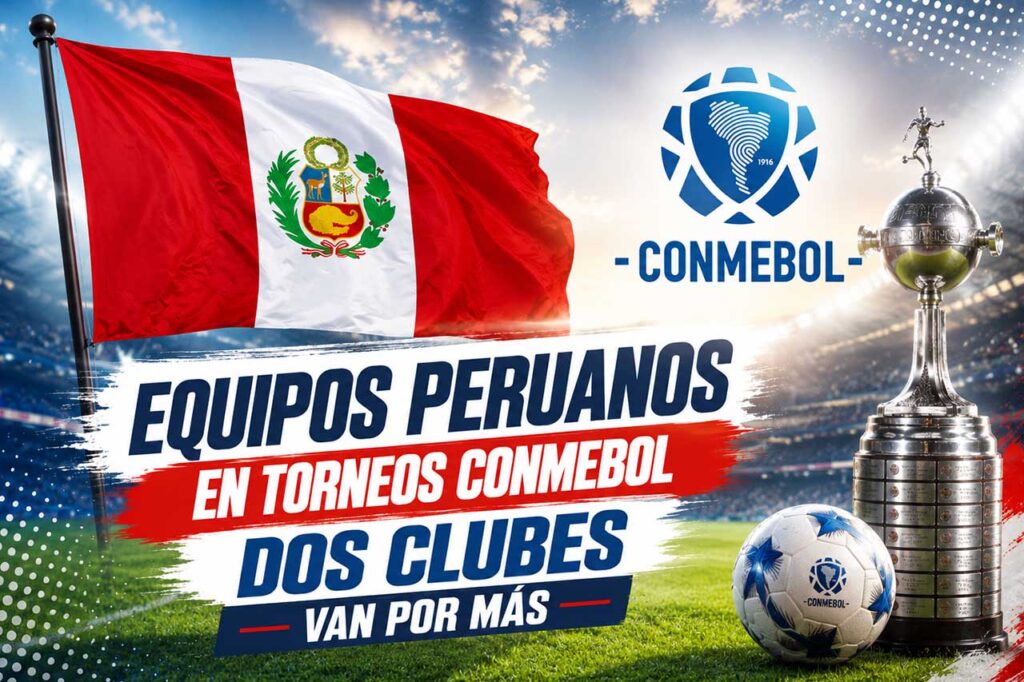 Equipos peruanos en torneos CONMEBOL con la bandera de Perú y el trofeo Sudamericana