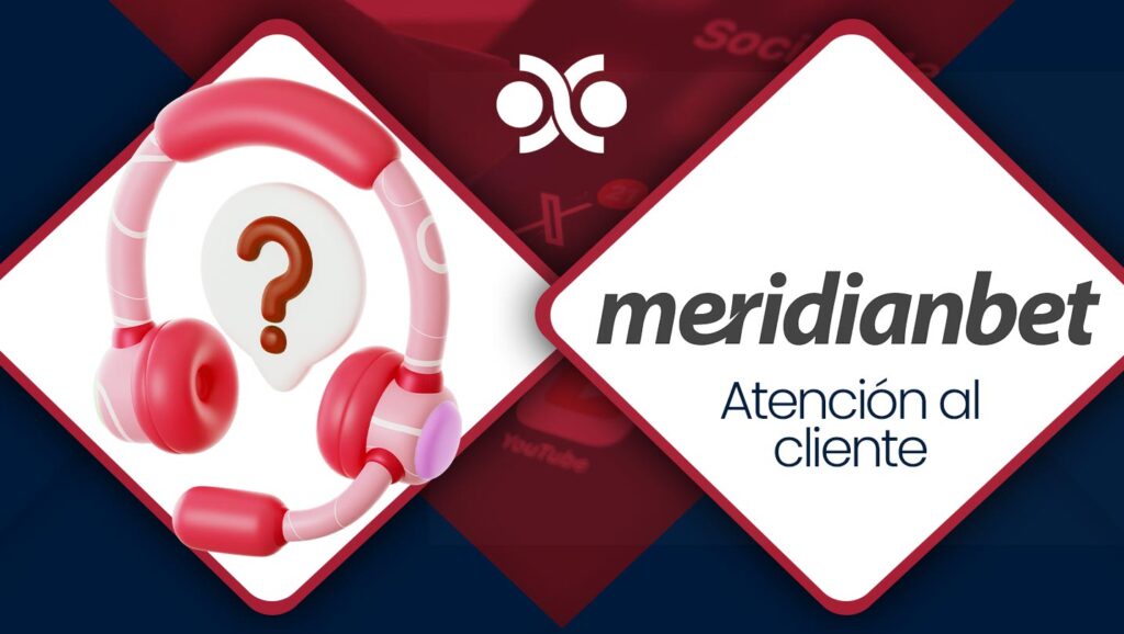 Atención al cliente en Meridianbet | Perú