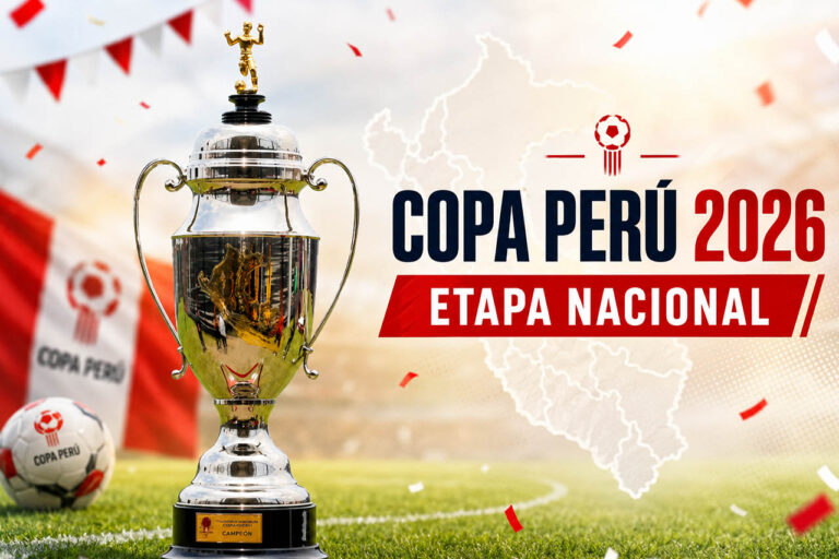 Copa Perú 2026 y trofeo de la Etapa Nacional
